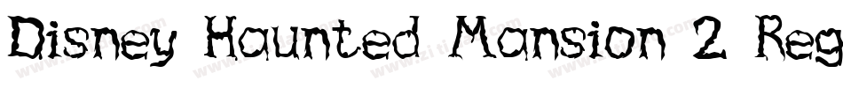 Disney Haunted Mansion 2 Regular字体转换
